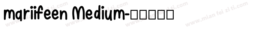 mariifeen Medium字体转换